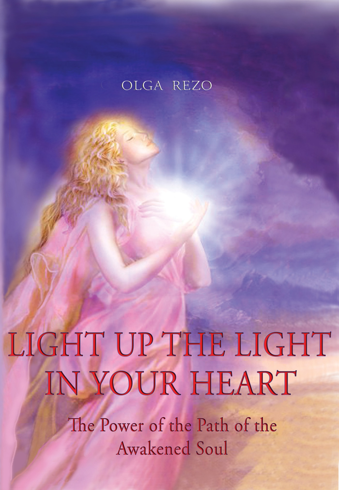 Light Up the Light in Your Heart by Olga Rezo - cover