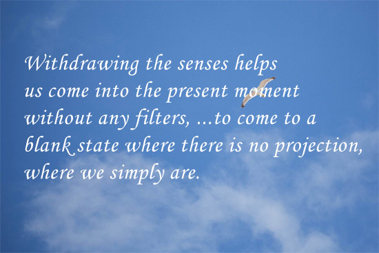 quote about withdrawing the senses